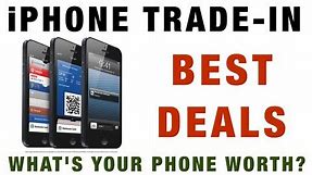 Trade In Your Old iPhone for New iPhone 5S/5C (Who Has The Best Deals?)