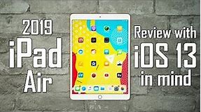 2019 iPad Air Review - Best iPad for iOS 13?