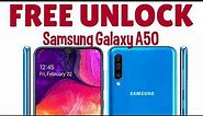 How to Unlock Samsung Galaxy A50 For FREE- ANY Country and Carrier (AT&T, T-mobile etc.)