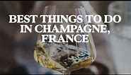 5 Fun Things To Do in Champagne, France | Jetset Times
