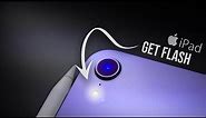 How to Get Flash on iPad Camera (tutorial)