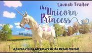The Unicorn Princess Launch Trailer PC (Steam), Xbox One, PlayStation®4 and Nintendo Switch™