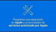 Programa una reparación en Apple o un proveedor de servicios autorizado por Apple