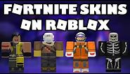 Roblox Fortnite Skins Showcase!