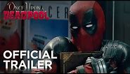 Once Upon A Deadpool | Official Trailer