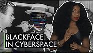 Unpacking the Racism of Digital Blackface in the Information Age