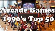 Top 50 Arcade Games of the 90's - The full countdown with commentary.