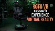 The Roto VR chair upgrades your virtual reality immersion
