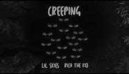 Lil Skies - Creeping (feat. Rich the Kid) [prod. by Menoh Beats]