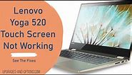 Lenovo Yoga 520 Touch Screen Not Working (Fixes) - Upgrades And Options