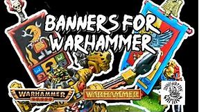 Making Banners for your WARHAMMER