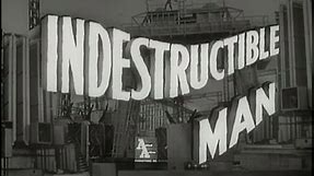 Indestructible Man (1956) [Crime] [Horror] [Science Fiction]