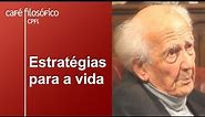 Estratégias para a vida | Zygmunt Bauman