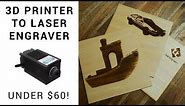 3D printer to laser engraver for under $60