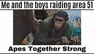 Apes Together Strong - Meme Compilation