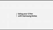 Samsung Galaxy Tab S7|S7+ : Using your S Pen with Samsung Notes