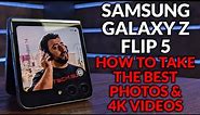 Samsung Galaxy Z Flip 5 Take Better Photos & Videos - Camera Tips & Tricks