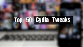 Top 50+ Cydia Tweaks (August 2013) - iOS 6