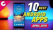 Top 10 Best Apps for Android - Free Apps 2019 (April)