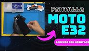 COMO CAMBIAR PANTALLA MOTO E32 [BIEN EXPLICADO]