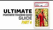 (2023 UPDATE) Fortnite Trading Card Guide (Series 1, 2 and 3) - PART 4