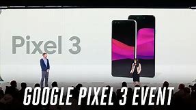 Google Pixel 3 event in 12 minutes