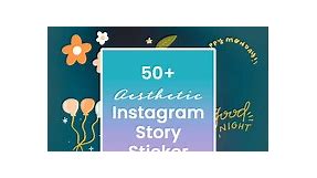 50  Aesthetic Instagram Story Stickers! The Best GIF Ideas - Emily Underworld
