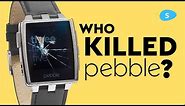 What happened to Pebble Watch?
