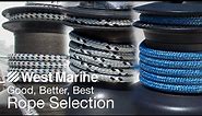 Good, Better, Best Rope Selection
