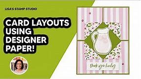 Create This Easy Card Making Layout Using Designer Paper