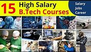 15 High Salary B Tech Courses || Best B tech Course List In India 2021