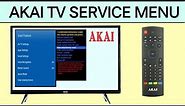 AKAI TV Service Mode Access | How To Access AKAI TV Service Menu/Factory Reset Mode | AKAI TV FiX