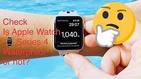 Is Apple Watch Series 4 is Waterproof or Not? Lets Watch this Video!