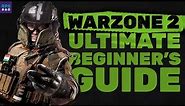 Warzone 2 - Ultimate Beginner's Guide | Everything You Need To Know About Warzone & DMZ