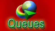 How to Use Queues In IDM- Internet Download Manager