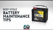 Deep Cycle RV Battery Maintenance Tips
