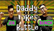 Daddy Jokes Battle feat. Joe vs Bench - Pinoy Dad Jokes