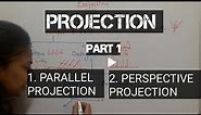 12 Projection in computer graphics | parallel projection and perspective projection