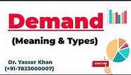 Demand | Meaning Of Demand | Types Of Demand | Theory Of Demand | Economics | Microeconomics | UPSC