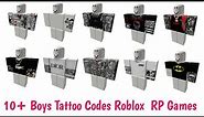 Best Boys Tattoo Codes For Roblox Berry Avenue & Brookhaven (2024)