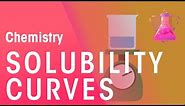 Solubility Curves | Properties of Matter | Chemistry | FuseSchool