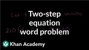 Linear equation word problem | Linear equations | Algebra I | Khan Academy