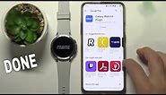 Samsung Galaxy Watch 4 - How To Connect To iPhone!