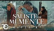 Marca MP - Saliste De Mi Mente (Video Oficial)