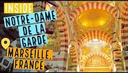 Inside Notre Dame de la Garde | MARSEILLE, FRANCE | 4K