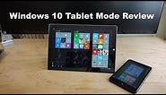 Windows 10 Tablet Mode Review