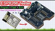 ESP8266 Programmer and Test Development Burner Board || How to Program/Flash the Raw ESP8266MOD Chip