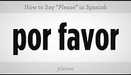 How to Say "Please" | Spanish Lessons