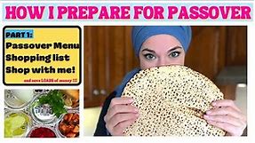 Passover Prep | How I Prepare For Passover On A Budget | Passover Menu Guide | Shopping List | TIPS