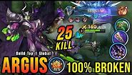25 Kills + MANIAC!! Argus with Trinity Build is Broken!! - Build Top 1 Global Argus ~ MLBB